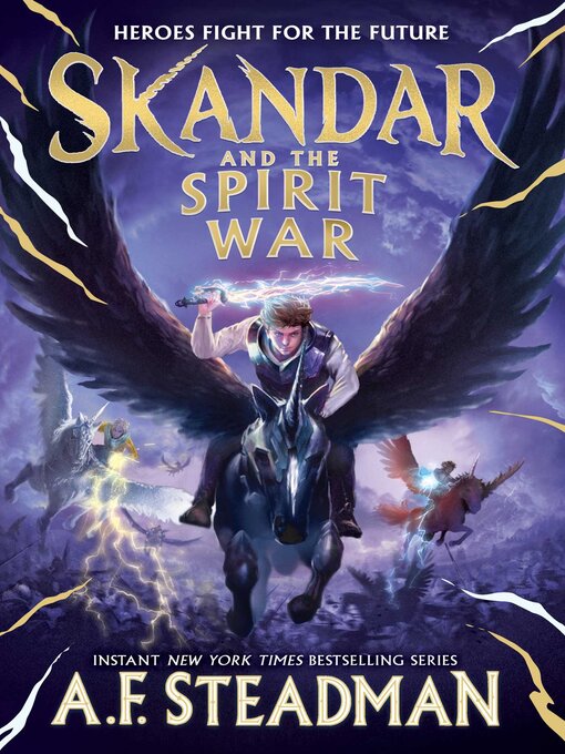 Title details for Skandar and the Spirit War by A.F. Steadman - Wait list